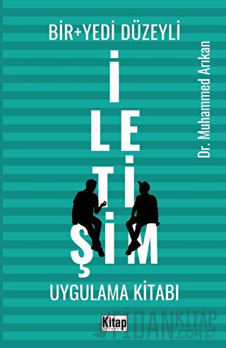 Bir+Yedi Düzeyli İletişim Uygulama Kitabı Muhammed Arıkan