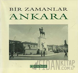 Bir Zamanlar Ankara Nezih Başgelen