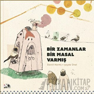 Bir Zamanlar Bir Masal Varmış