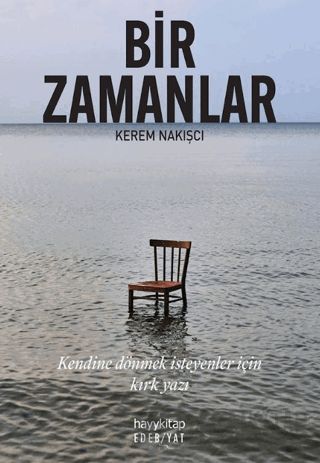 Bir Zamanlar Kerem Nakışcı