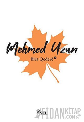 Bira Qedere Mehmet Uzun