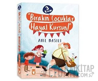 Bırakın Çocuklar Hayal Kursun! Seti Anıl Basılı