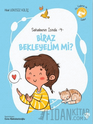 Biraz Bekleyelim Mi? Hilal Lekesiz Kılıç
