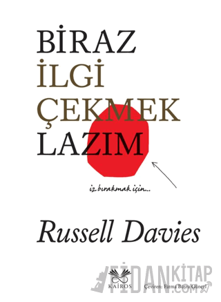 Biraz İlgi Çekmek Lazım Russell Davies
