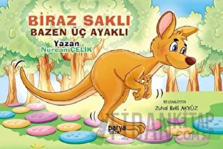 Biraz Saklı Bazen Üç Ayaklı
