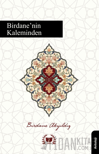 Birdanenin Kaleminden