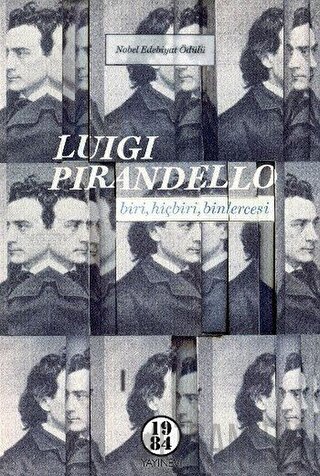 Biri, Hiçbiri, Binlercesi Luigi Pirandello