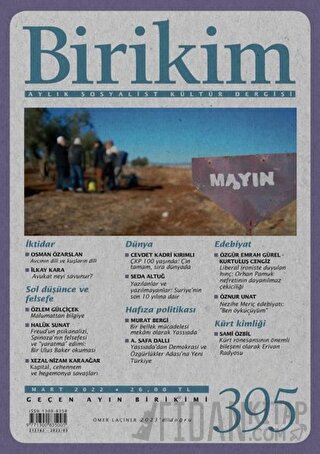 Birikim Aylık Sosyalist Kültür Dergisi Sayı: 395 Mart 2022