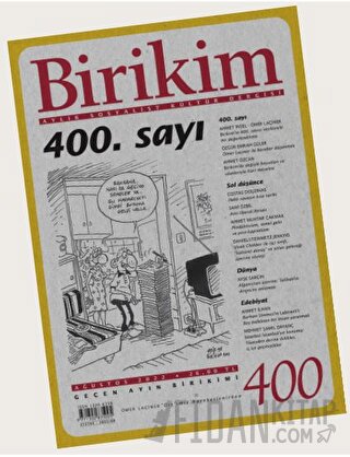 Birikim Aylık Sosyalist Kültür Dergisi Sayı: 400 Ağustos 2022