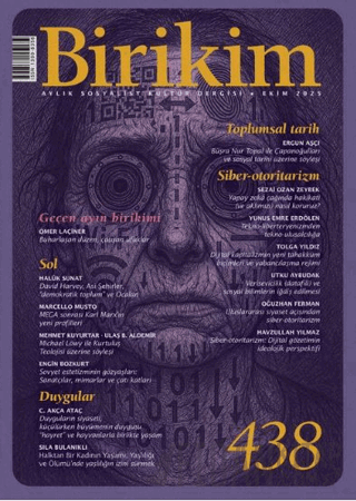 Birikim Aylık Sosyalist Kültür Dergisi Sayı: 438 Ekim 2025