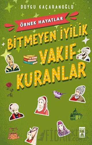 Bitmeyen İyilik - Vakıf Kuranlar