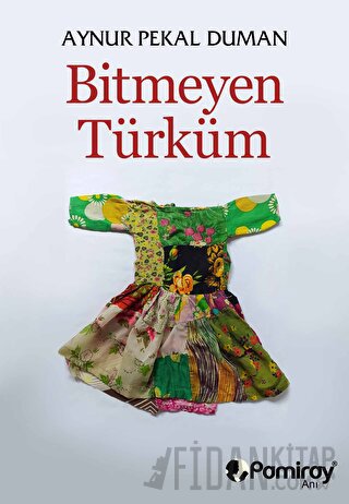 Bitmeyen Türküm