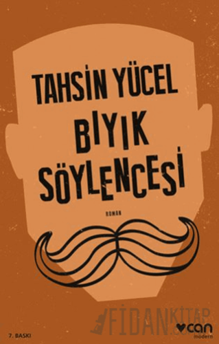 Bıyık Söylencesi Tahsin Yücel