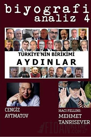 Biyografi Analiz 4 - Türkiye'nin Birikimi Aydınlar Mahmut Çetin