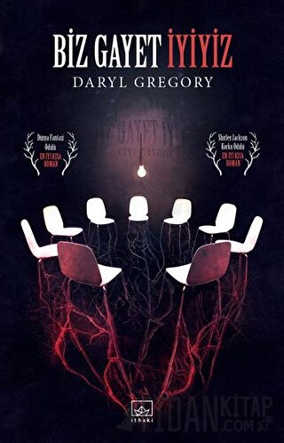 Biz Gayet İyiyiz Daryl Gregory