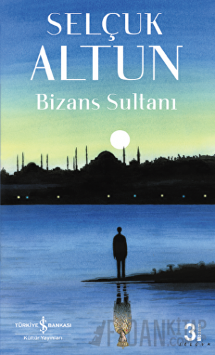 Bizans Sultanı