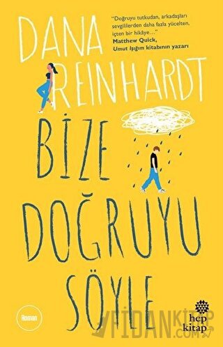 Bize Doğruyu Söyle