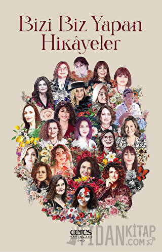 Bizi Biz Yapan Hikayeler
