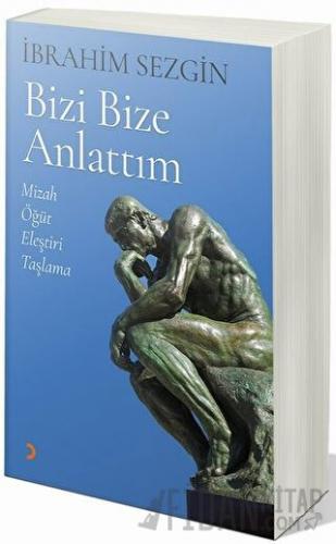 Bizi Bize Anlattım