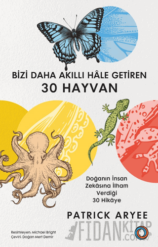 Bizi Daha Akıllı Hâle Getiren 30 Hayvan