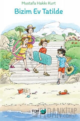 Bizim Ev Tatilde