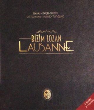 Bizim Lozan - Lausanne (Ciltli) Kolektif