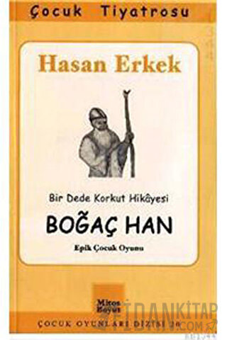 Boğaç Han - Epik Çocuk Oyunu