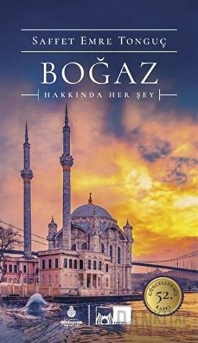 Boğaz Hakkında Her Şey