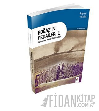 Boğaz’ın Fedaileri 1