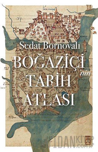 Boğaziçi'nin Tarih Atlası Sedat Bornovalı