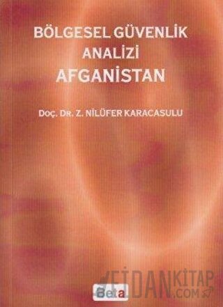 Bölgesel Güvenlik Analizi Afganistan
