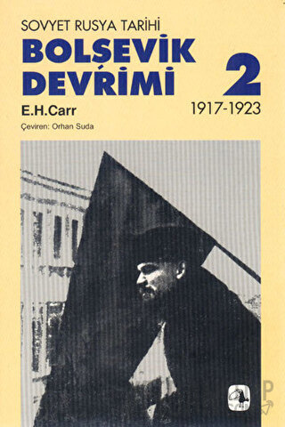 Bolşevik Devrimi Cilt: 2 Edward Hallett Carr