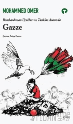 Bombardıman Uçakları ve Tanklar Arasında Gazze Mohammad Omer