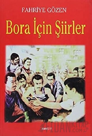 Bora İçin Şiirler