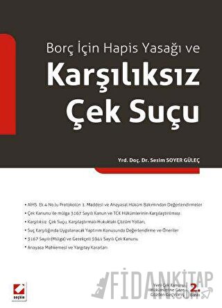 Borç İçin Hapis Yasağı ve Karşılıksız Çek Suçu