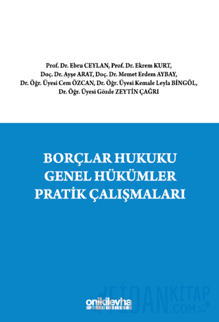 Borçlar Hukuku Genel Hükümler Pratik Çalışmaları