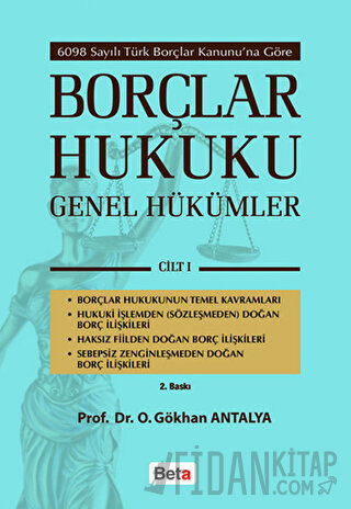 Borçlar Hukuku Genel Hükümler O. Gökhan Antalya