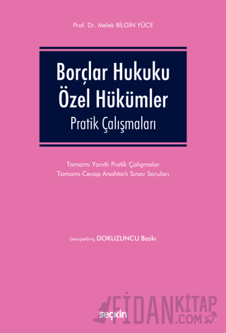 Borçlar Hukuku Özel Hükümler Pratik Çalışmaları