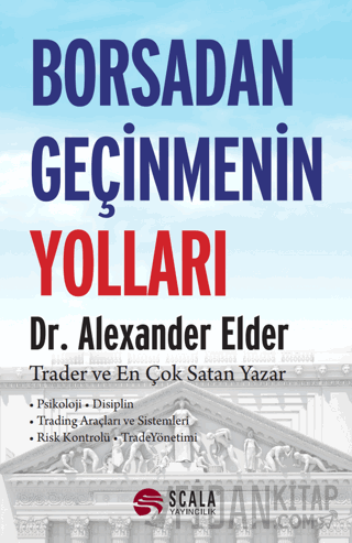 Borsadan Geçinmenin Yolları Alexander Elder