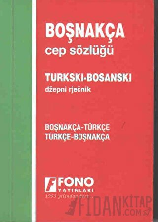 Boşnakça / Türkçe - Türkçe / Boşnakça Cep Sözlüğü Şükrü Begoviç
