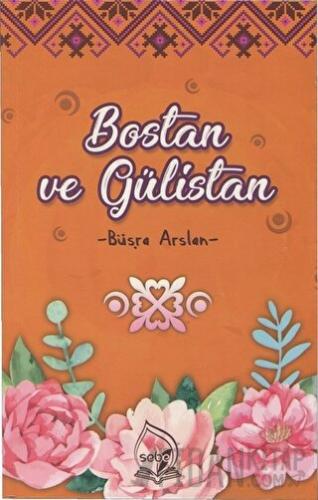 Bostan ve Gülistan