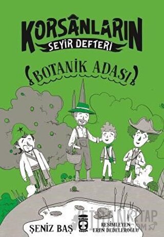Botanik Adası - Korsanların Seyir Defteri Şeniz Baş