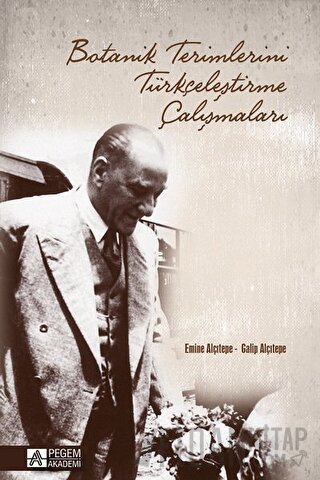 Botanik Terimlerini Türkçeleştirme Çalışmaları