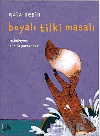 Boyalı Tilki Masalı (Ciltli) Aziz Nesin