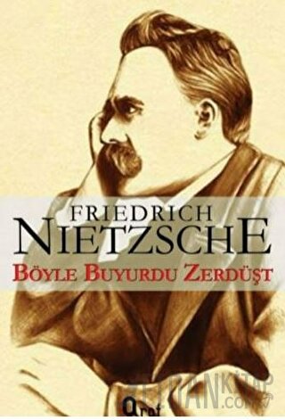 Böyle Buyurdu Zerdüşt Friedrich Wilhelm Nietzsche