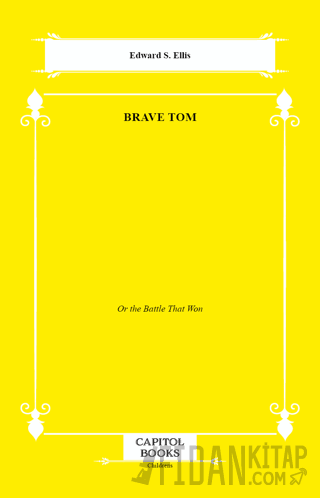 Brave Tom Edward S. Ellis