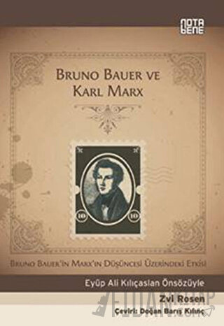 Bruno Bauer ve Karl MarX Zvi Rosen
