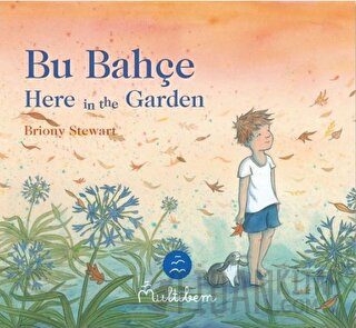 Bu Bahçe - Here In The Garden