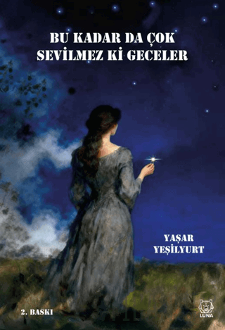 Bu Kadar da Çok Sevilmez ki Geceler Yaşar Yeşilyurt