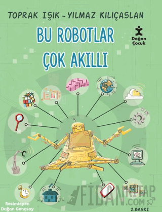 Bu Robotlar Çok Akıllı